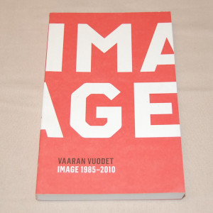 Vaaran vuodet Image 1985-2010